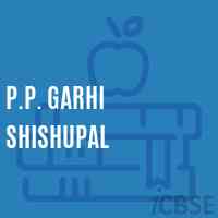 P.P. Garhi Shishupal Primary School Logo