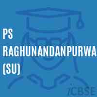 Ps Raghunandanpurwa(Su) Primary School Logo