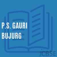 P.S. Gauri Bujurg Primary School Logo