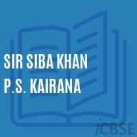 Sir Siba Khan P.S. Kairana Primary School Logo