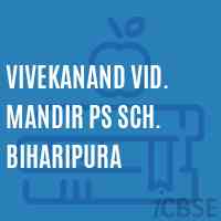 Vivekanand Vid. Mandir Ps Sch. Biharipura Primary School Logo