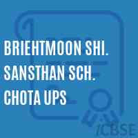 Briehtmoon Shi. Sansthan Sch. Chota Ups Middle School Logo