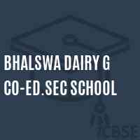Bhalswa Dairy G Co-ed.SEC School Logo