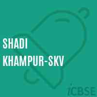 Shadi Khampur-SKV Senior Secondary School Logo