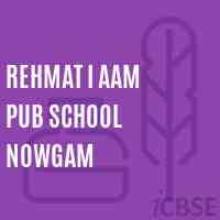 Rehmat I Aam Pub School Nowgam Logo