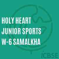 Holy Heart Junior Sports W-6 Samalkha Middle School Logo