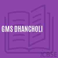 Gms Dhancholi School Logo
