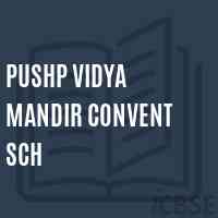 Pushp Vidya Mandir Convent Sch Middle School Logo
