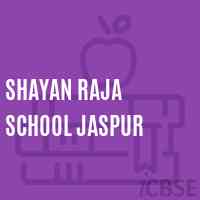 Shayan Raja School Jaspur Logo