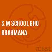 S.M School Gho Brahmana Logo