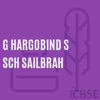 G Hargobind S Sch Sailbrah Middle School Logo