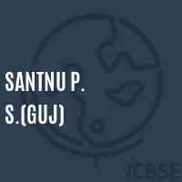 Santnu P. S.(Guj) Senior Secondary School Logo