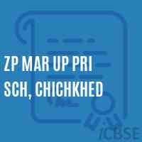 Zp Mar Up Pri Sch, Chichkhed Middle School Logo