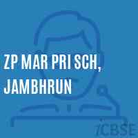 Zp Mar Pri Sch, Jambhrun Primary School Logo