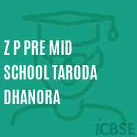 Z P Pre Mid School Taroda Dhanora Logo