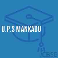 U.P.S Mankadu Middle School Logo