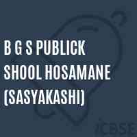 B G S Publick Shool Hosamane (Sasyakashi) Primary School Logo