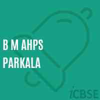 B M Ahps Parkala Middle School Logo