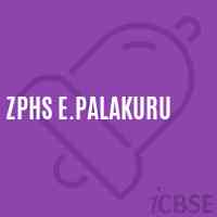 Zphs E.Palakuru Secondary School Logo