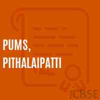 Pums, Pithalaipatti Middle School Logo