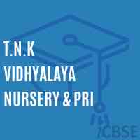 T.N.K Vidhyalaya Nursery & Pri Primary School Logo
