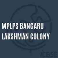 Mplps Bangaru Lakshman Colony Primary School Logo