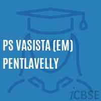 Ps Vasista (Em) Pentlavelly Primary School Logo