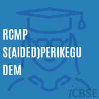 Rcmp S(Aided)Perikegudem Primary School Logo