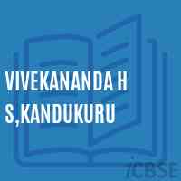 Vivekananda H S,Kandukuru Secondary School Logo