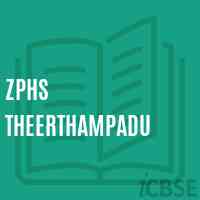 Zphs Theerthampadu Secondary School Logo