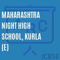 Maharashtra Night High School, Kurla (E) Logo