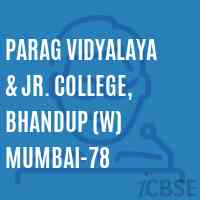 Parag Vidyalaya & Jr. College, Bhandup (W) Mumbai-78 High School Logo