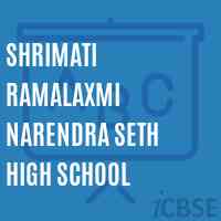 Shrimati Ramalaxmi Narendra Seth High School Logo
