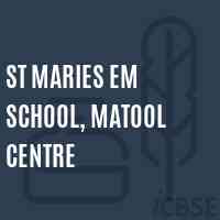 St Maries Em School, Matool Centre Logo