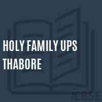 Holy Family Ups Thabore Middle School Logo