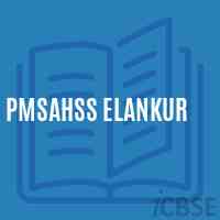 Pmsahss Elankur High School Logo
