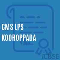 Cms Lps Kooroppada Primary School Logo