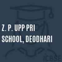 Z. P. Upp Pri School, Deodhari Logo
