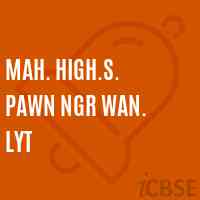 Mah. High.S. Pawn Ngr Wan. Lyt Secondary School Logo