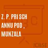 Z. P. Pri Sch Annu Pod , Munzala Primary School Logo