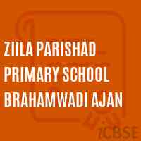 Ziila Parishad Primary School Brahamwadi Ajan Logo