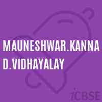 Mauneshwar.Kannad.Vidhayalay Middle School Logo