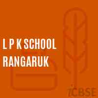 L P K School Rangaruk Logo
