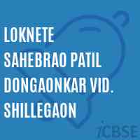 Loknete Sahebrao Patil Dongaonkar Vid. Shillegaon Secondary School Logo