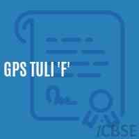 Gps Tuli 'F' Primary School Logo