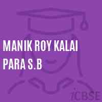Manik Roy Kalai Para S.B Middle School Logo
