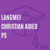 Langmei Christian Aided Ps Primary School Logo