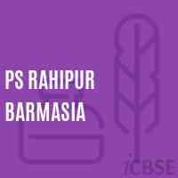 Ps Rahipur Barmasia Primary School Logo