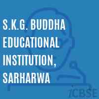 S.K.G. Buddha Educational Institution, Sarharwa Middle School Logo