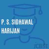 P. S. Sidhawal Harijan Primary School Logo